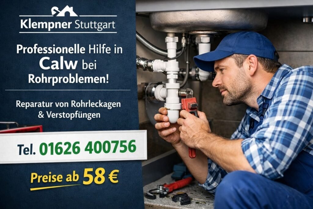 Klempner Calw repariert Rohrleck schnell – Notdienst Stuttgart ab 58€